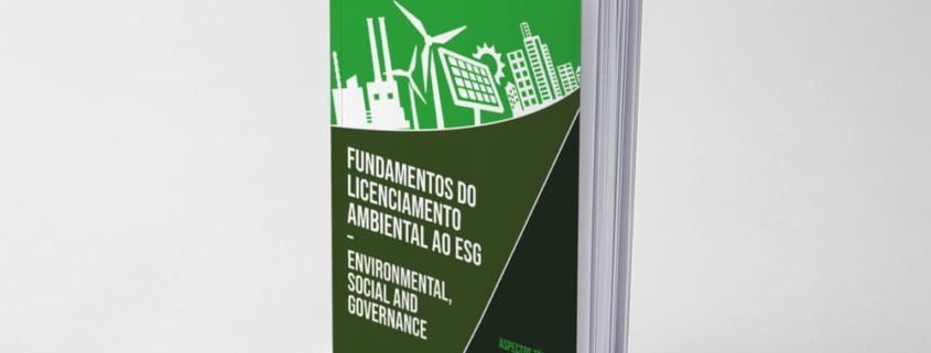 Livro Fundamentos do Licenciamento Ambiental ao ESG