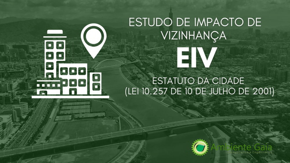 Estudo de Impacto de Vizinhança – EIV